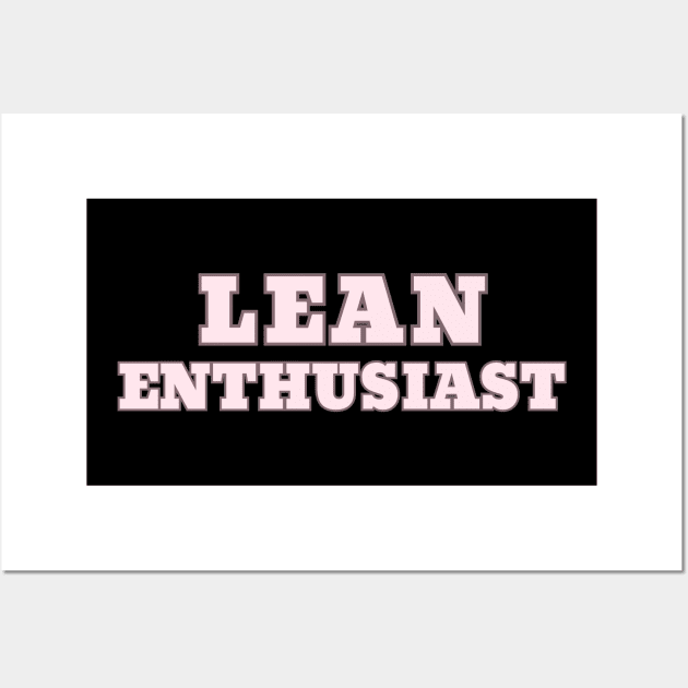 LEAN Enthusiast, LEAN SIX SIGMA Wall Art by Viz4Business